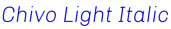 Chivo Light Italic フォント